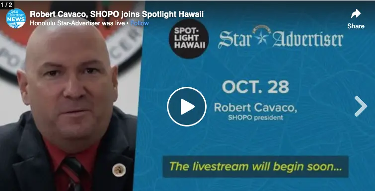 SHOPO Robert Cavaco joins the Honolulu Star-Advertiser’s ‘Spotlight Hawaii’